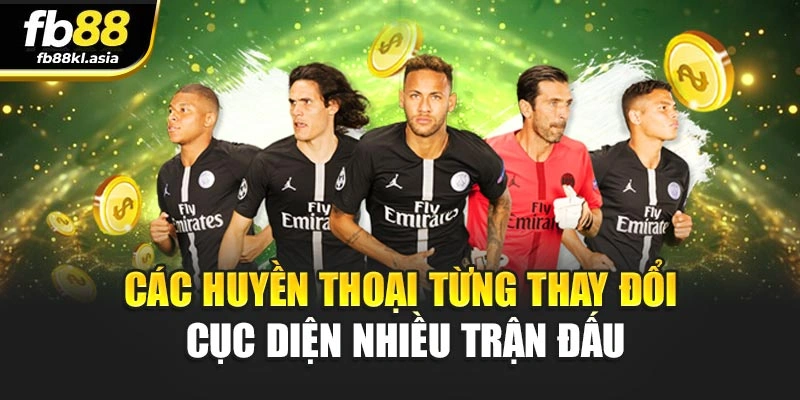 Các huyền thoại từng thay đổi cục diện nhiều trận đấu